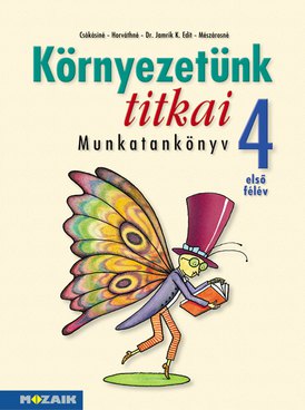 Környezetünk titkai 4. - I. félév