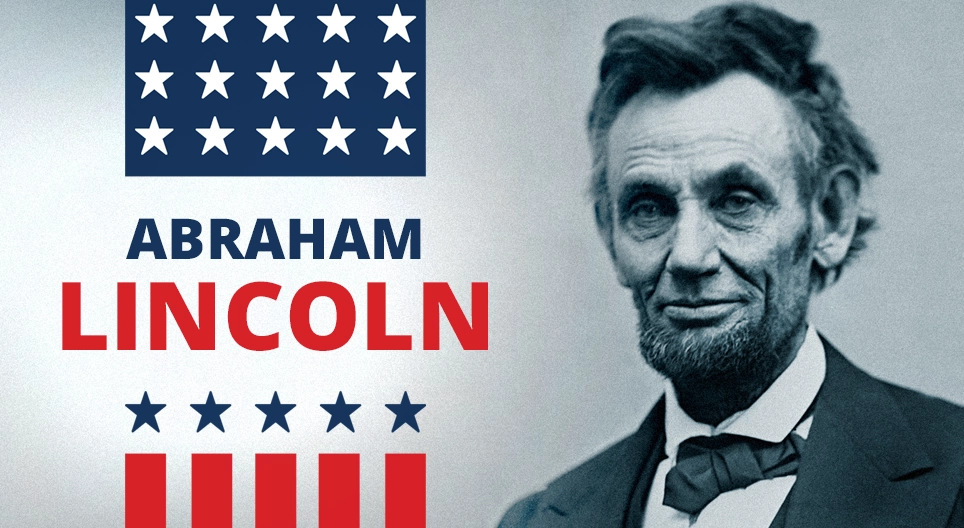 A president against slavery: Abraham Lincoln