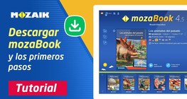 Descargar mozaBook y los primeros pasos
